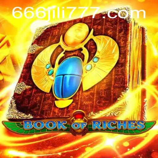 Exploring the Fascinating World of Book of Riches: A New Era of Online Gaming with 666JILI 777