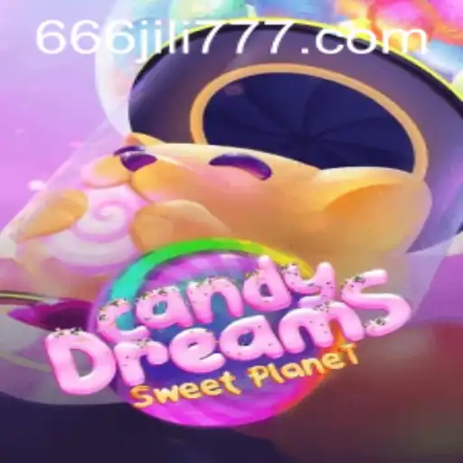 Explore the Sweet World of CandyDreams and the Intriguing 666JILI 777 Experience